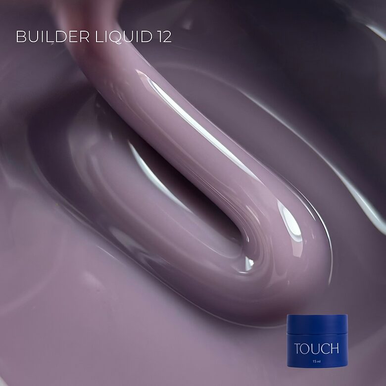 TOUCH Builder liquid 15ml, 12 - šķidrs būvējošais gēls