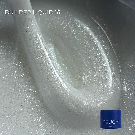 TOUCH Builder liquid 15ml, 16 - šķidrs būvējošais gēls