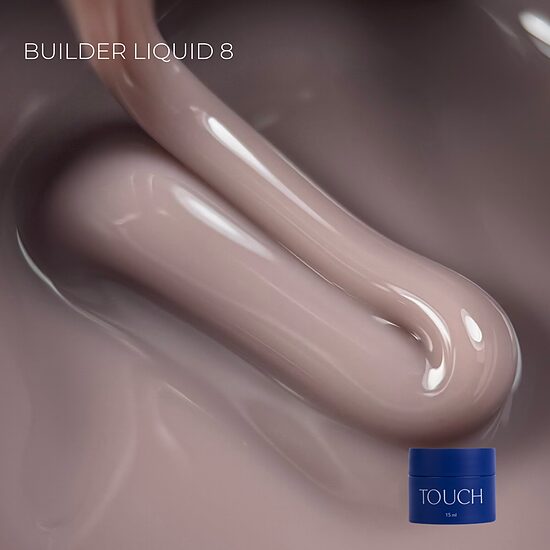TOUCH Builder liquid 15ml, 08 - šķidrs būvējošais gēls